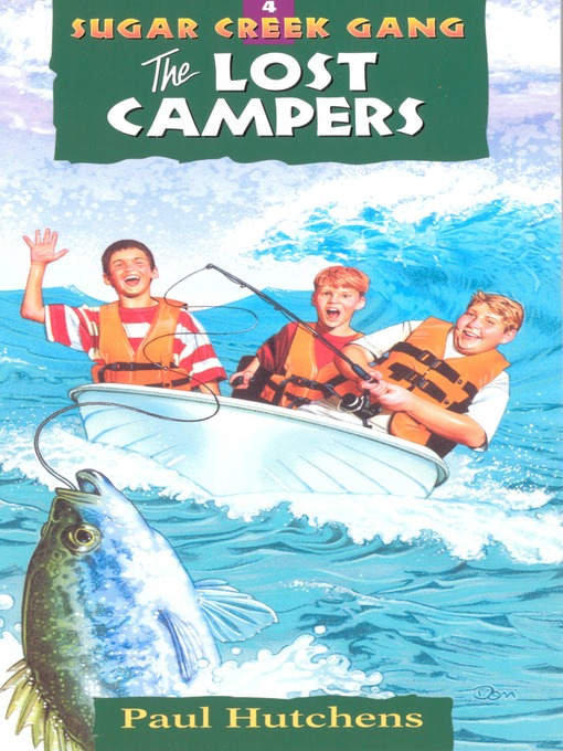 Title details for The Lost Campers by Paul Hutchens - Available